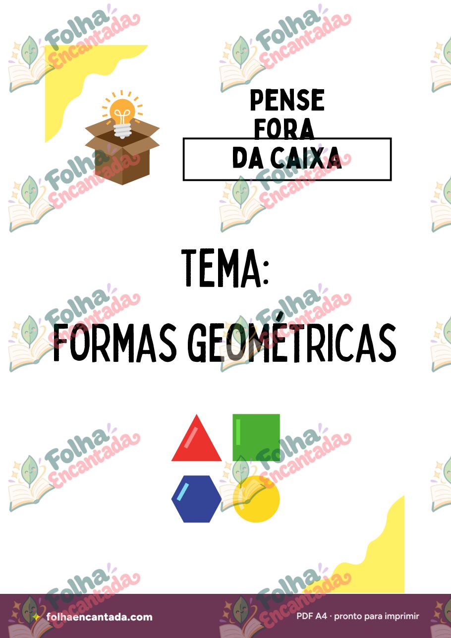 Prévia da página 2 de Pense Fora da Caixa: Formas Geométricas