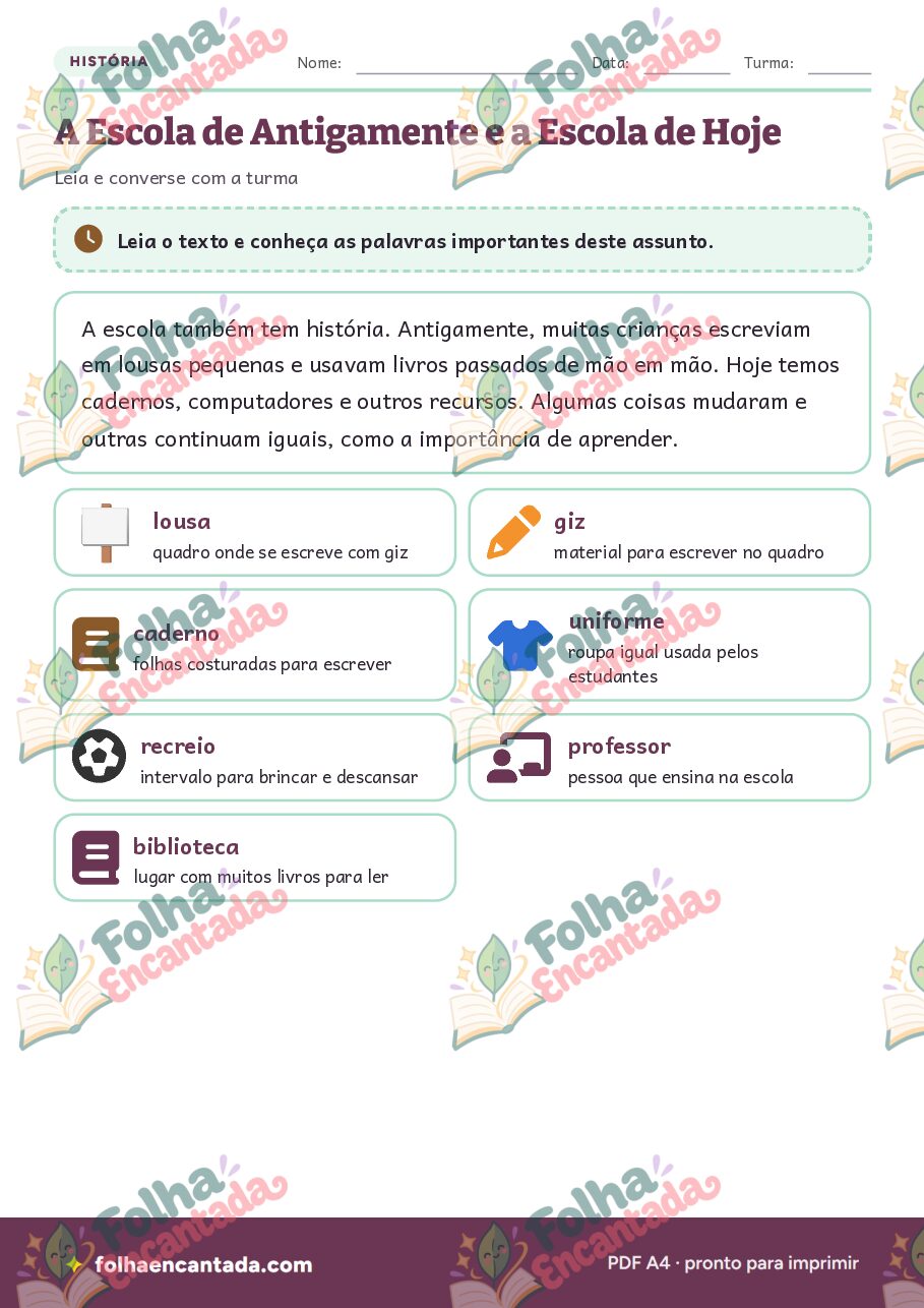 Prévia da página 2 de A Escola de Antigamente e a Escola de Hoje