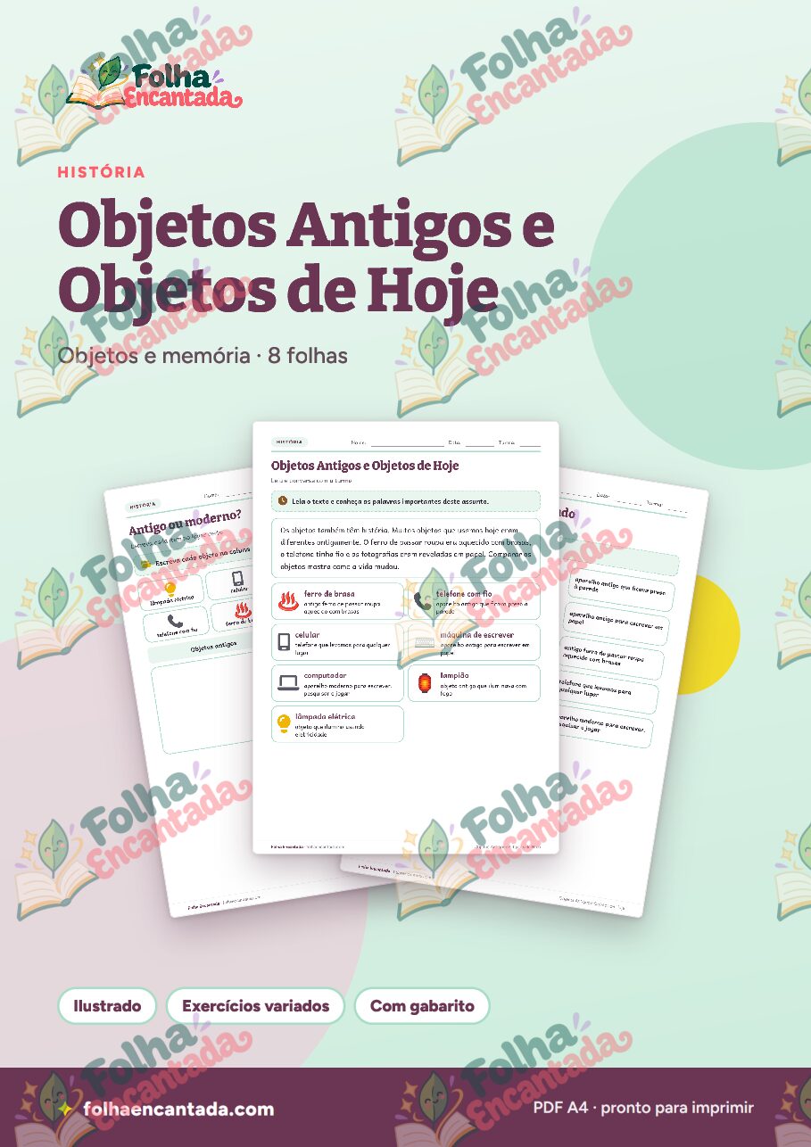Prévia da página 1 de Objetos Antigos e Objetos de Hoje