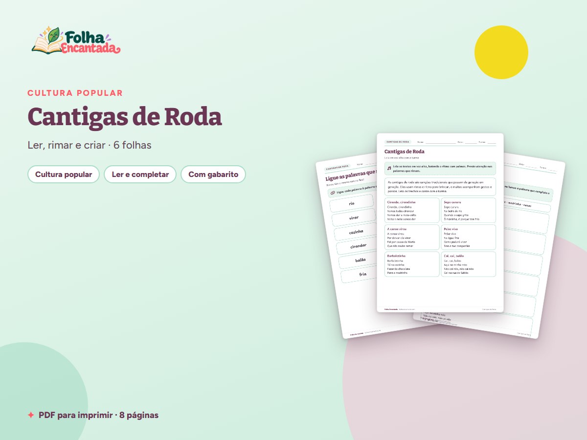 Capa da atividade Cantigas de Roda: Ler, Rimar e Cantar
