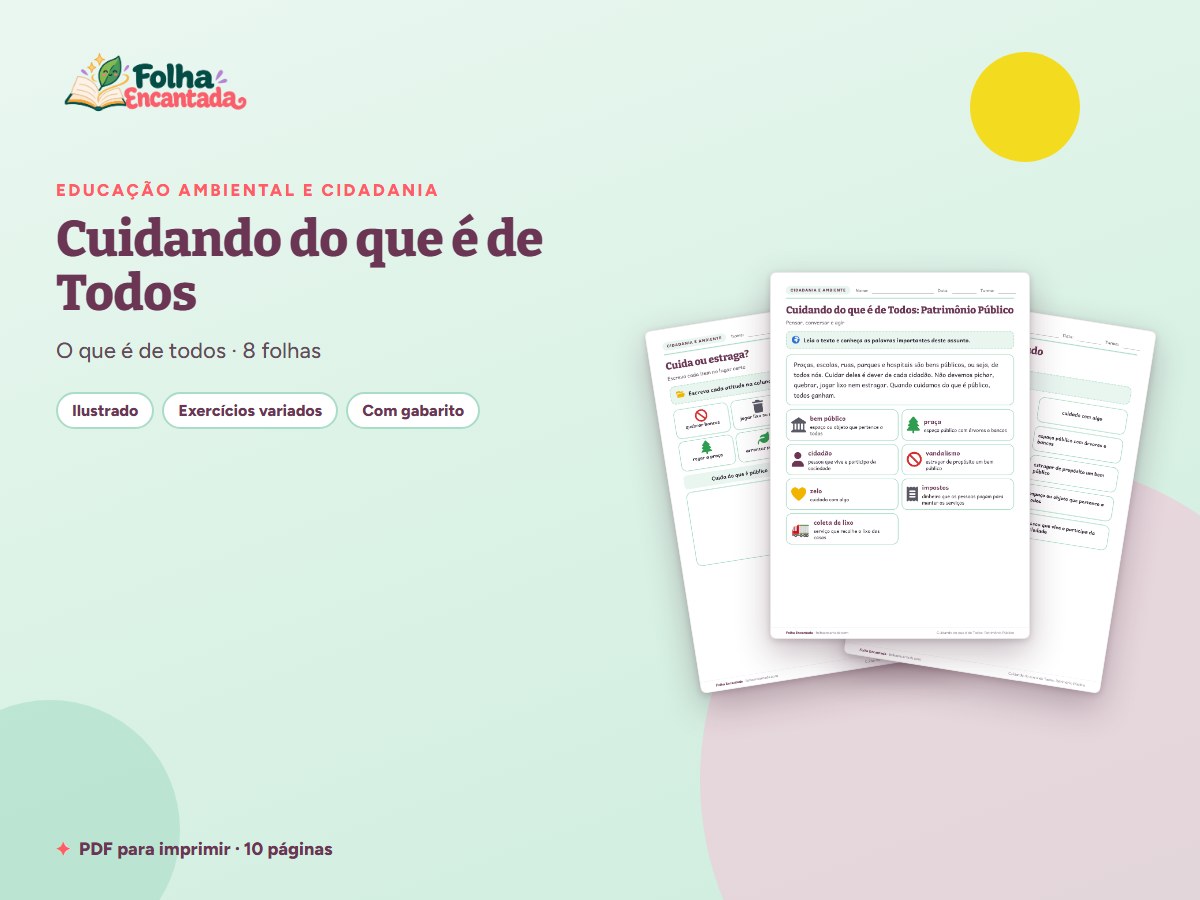Capa da atividade Cuidando do que é de Todos: Patrimônio Público