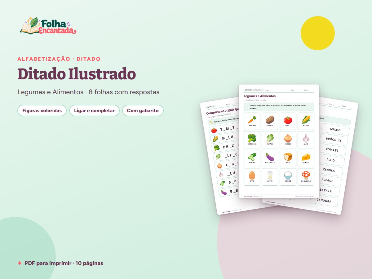 Capa da atividade Ditado Ilustrado: Legumes e Alimentos