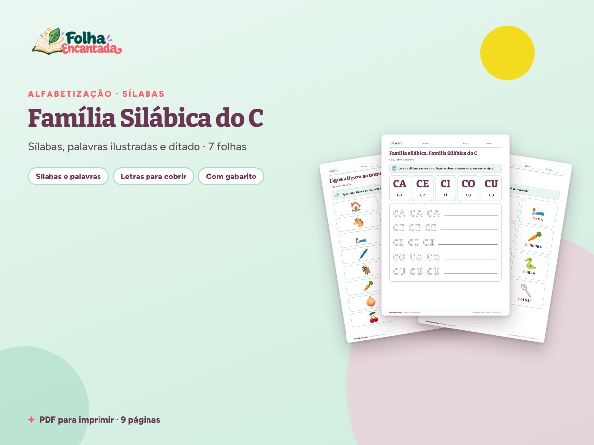 Capa da atividade Família Silábica do C: Sílabas e Palavras
