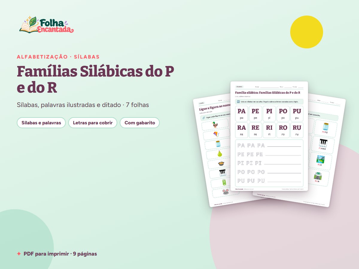 Capa da atividade Famílias Silábicas do P e do R: Sílabas e Palavras